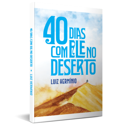 40 Dias Com Ele No Deserto