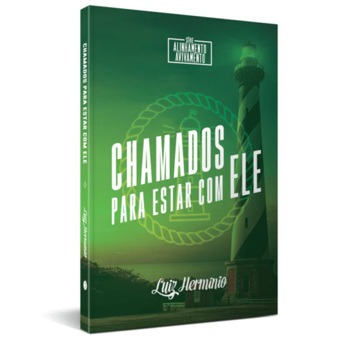 Chamados para Estar com Ele