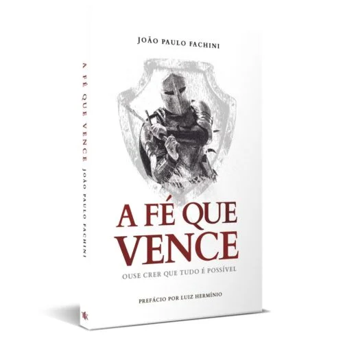 Livro A Fé que Vence