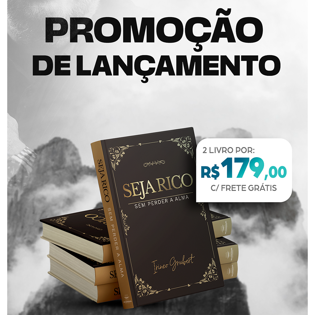 Seja Rico sem perder a alma Combo 2 livros